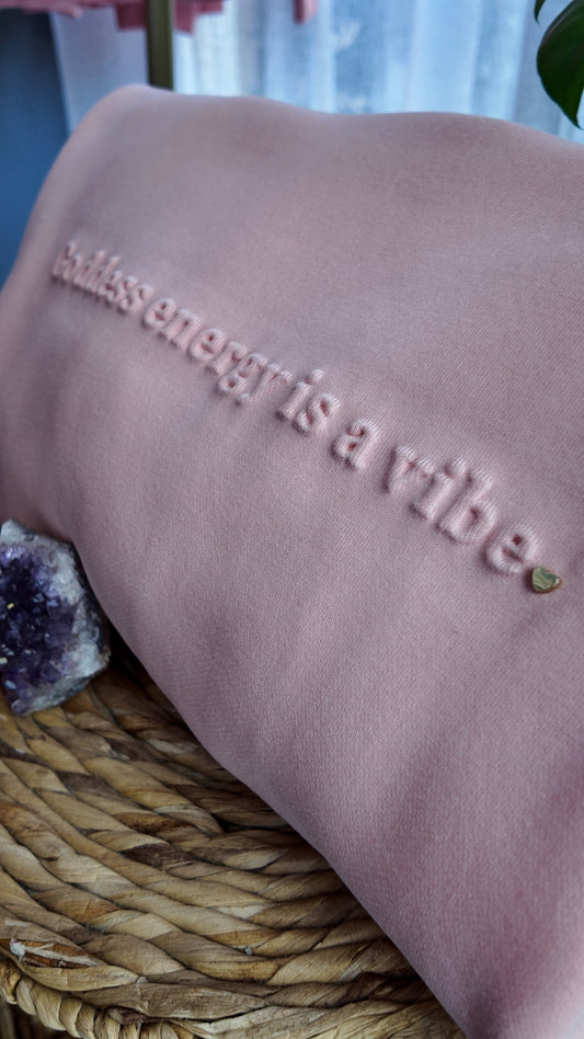 Goddess Energy is a Vibe Hoodie